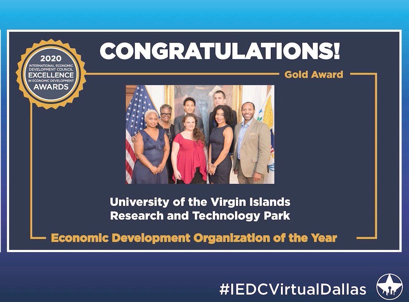 THE USVI RESEARCH AND TECHNOLOGY PARK RECEIVES EDO OF THE YEAR AWARD FROM THE INTERNATIONAL ECONOMIC DEVELOPMENT COUNCIL